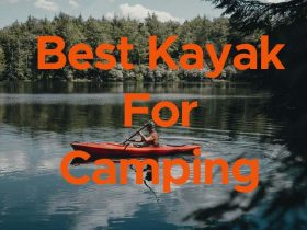 Best kayak for camping