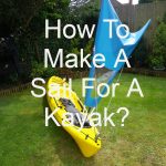 How to make a sail for a kayak