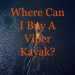 Where can I buy a viper kayak