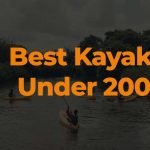 best kayak under 200