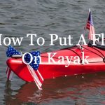 how to put a flag on kayak