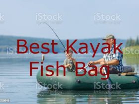 best kayak fish bag