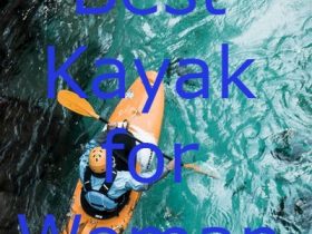 Best Kayakfor Woman