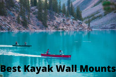 Best Kayak Wall Mounts