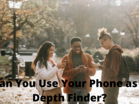 Can You Use Your Phone as a Depth Finder?