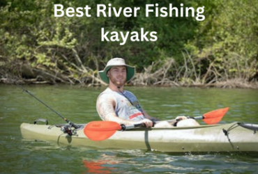 Best River Fishing kayaks