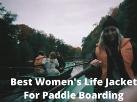 Best Women's Life Jacket For Paddle Boarding