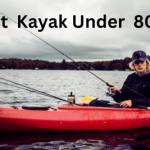 Best Kayak Under 800