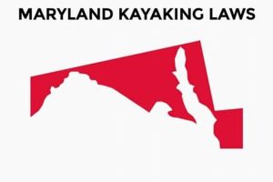 Essential Maryland Kayak Laws for Boaters Certified Kayak Fishing Instructor – Learn Kayak Angling with Expert Guidance Essential Maryland Kayak Laws for Boaters | Certified Kayak Fishing Instructor – Learn Kayak Angling with Expert Guidance
