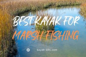 Top Kayaks for Marsh Fishing: 2023 Guide Certified Kayak Fishing Instructor – Learn Kayak Angling with Expert Guidance Top Kayaks for Marsh Fishing: 2023 Guide | Certified Kayak Fishing Instructor – Learn Kayak Angling with Expert Guidance