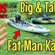 Best Big Man Kayaks for a Smooth Paddle | Certified Kayak Fishing Instructor – Learn Kayak Angling with Expert Guidance