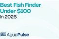 Top Kayak Fish Finders Under $100: Budget-Friendly Picks Certified Kayak Fishing Instructor – Learn Kayak Angling with Expert Guidance Top Kayak Fish Finders Under $100: Budget-Friendly Picks | Certified Kayak Fishing Instructor – Learn Kayak Angling with Expert Guidance