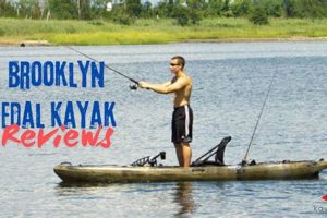 Top Brooklyn Fishing Kayak Reviews & Guide Certified Kayak Fishing Instructor – Learn Kayak Angling with Expert Guidance Top Brooklyn Fishing Kayak Reviews & Guide | Certified Kayak Fishing Instructor – Learn Kayak Angling with Expert Guidance