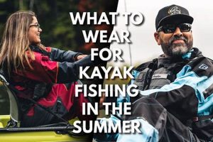 Best Kayak Fishing Clothes: Guide & Tips | Certified Kayak Fishing Instructor – Learn Kayak Angling with Expert Guidance
