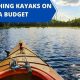 Top 5 Best Inexpensive Kayaks for Fishing in 2024 | Certified Kayak Fishing Instructor – Learn Kayak Angling with Expert Guidance