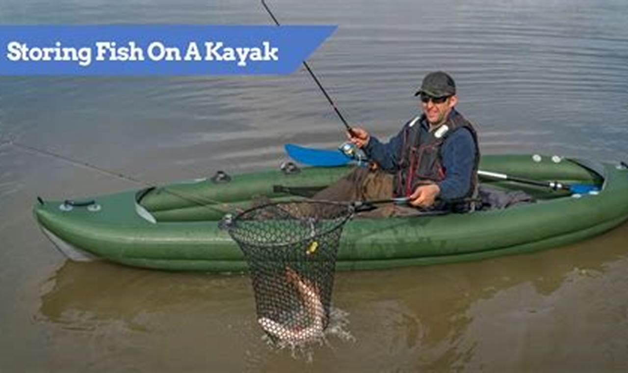 Best Fish Storage Tips for Your Kayak | Certified Kayak Fishing Instructor – Learn Kayak Angling with Expert Guidance