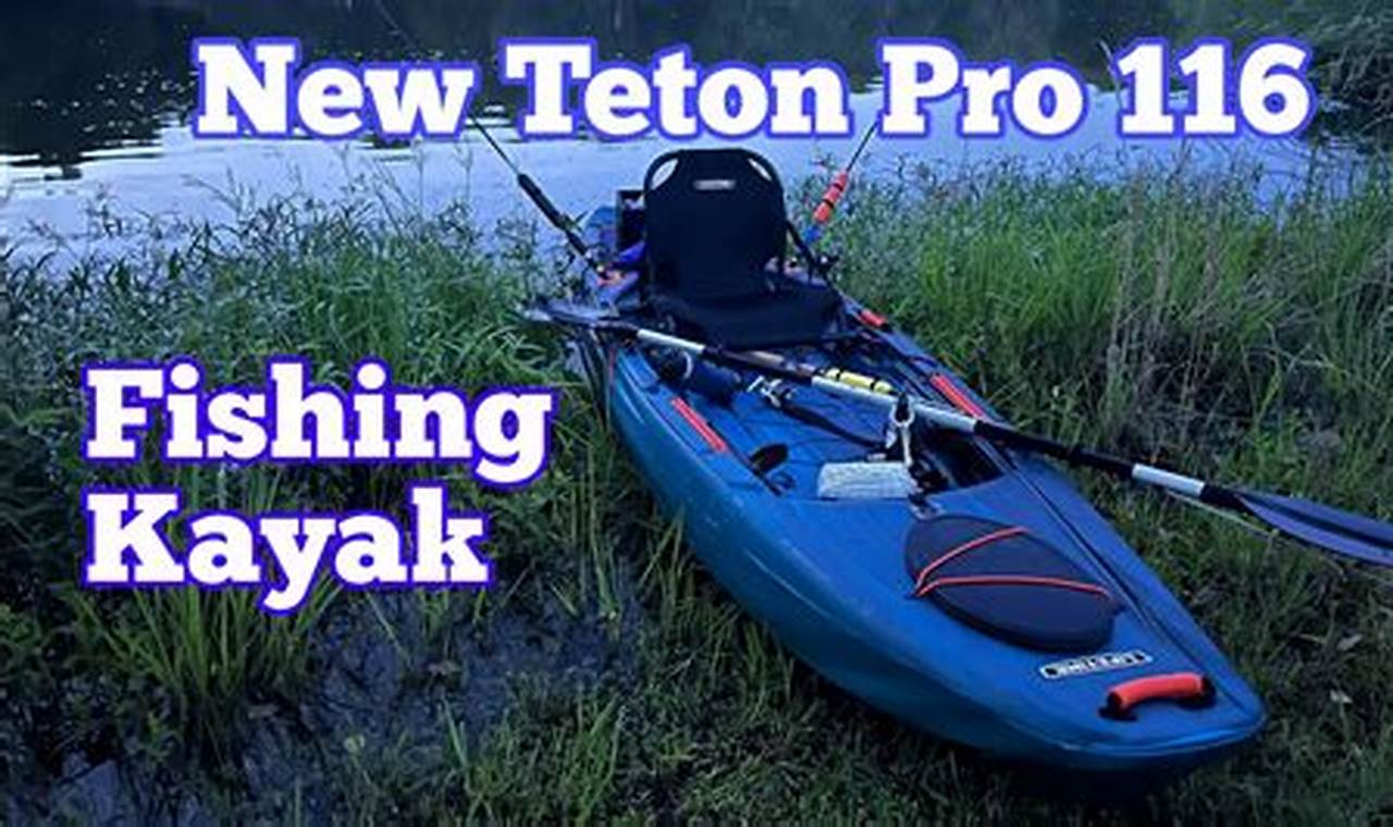 Teton Pro Fishing Kayak | Certified Kayak Fishing Instructor – Learn Kayak Angling with Expert Guidance