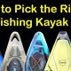Ultimate Guide: How to Pick a Fishing Kayak (2024) | Certified Kayak Fishing Instructor – Learn Kayak Angling with Expert Guidance