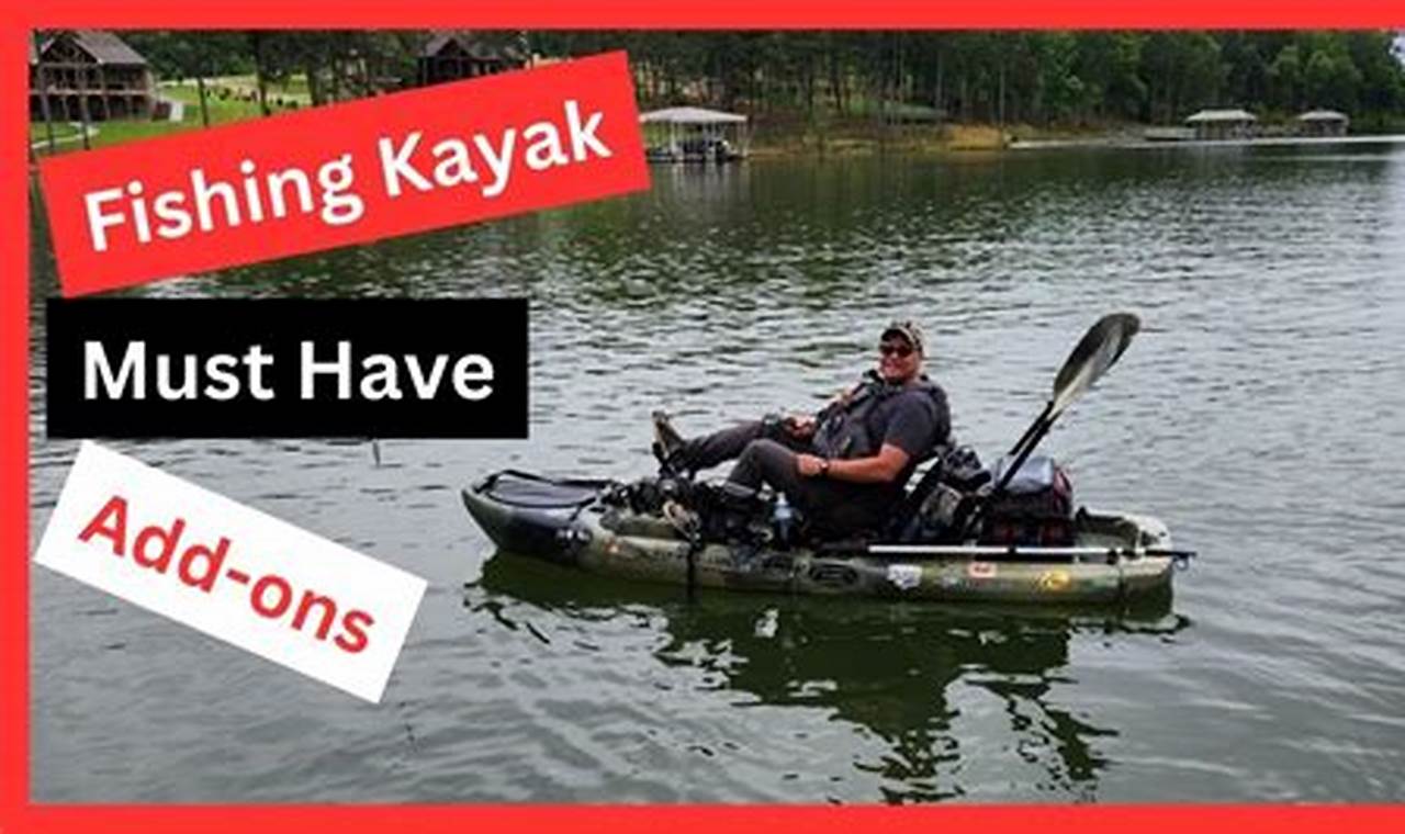 Kayak Add Ons For Fishing | Certified Kayak Fishing Instructor – Learn Kayak Angling with Expert Guidance