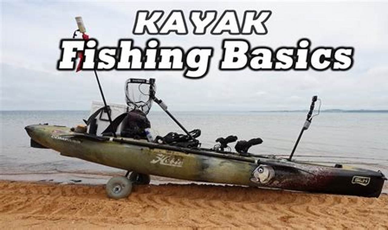 Top Kayak Fishing Tips & Tricks for Success | Certified Kayak Fishing Instructor – Learn Kayak Angling with Expert Guidance